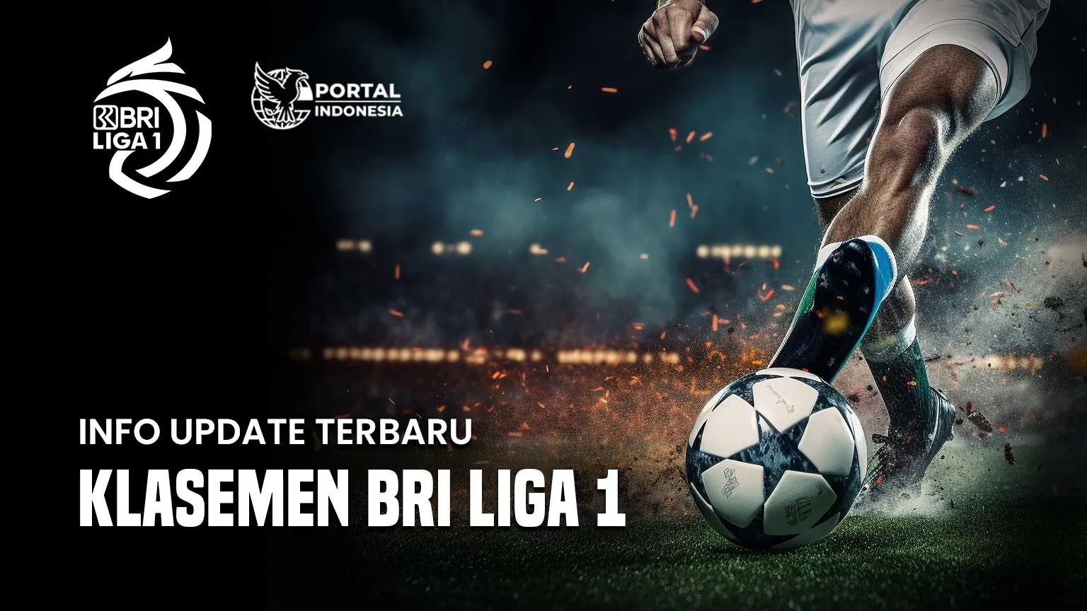 Drama Liga 1 2026: Kepindahan Pelatih, Ambisi Pemerintah, dan Persaingan di Puncak Klasemen